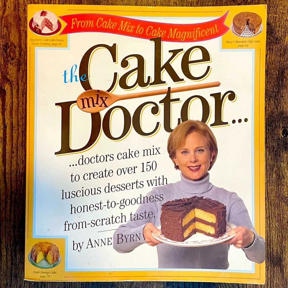 'The Cake Mix Doctor' Paperback Cookbook by Anne Byrn, ISBN 0761117199